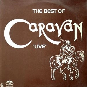 CARAVAN (PROG) / キャラバン / BEST OF