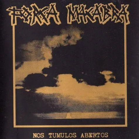 FORCA MACABRA / フォーサマカブラ / NOS TUMULOS ABERTOS