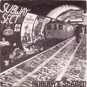 SUBWAY SECT / サブウェイセクト / NOBODYS SCARED