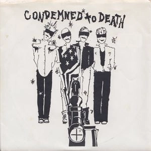 CONDEMNED TO DEATH / CONDEMNED TO DEATH