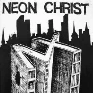 NEON CHRIST / ネオンクライスト / SEVEN INCH TWO TIMES