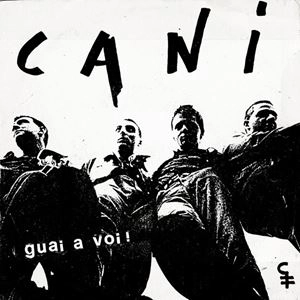 CANI / GUAI A VOI!