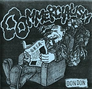 D.O.N.D.O.N. / COMMERCIALISM