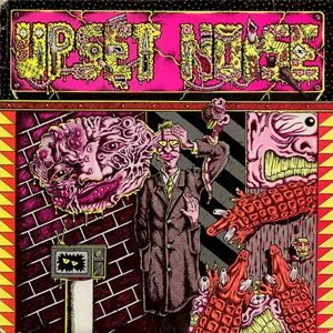 UPSET NOISE / アップセットノイズ / NOTHING MORE TO BE SAID!!