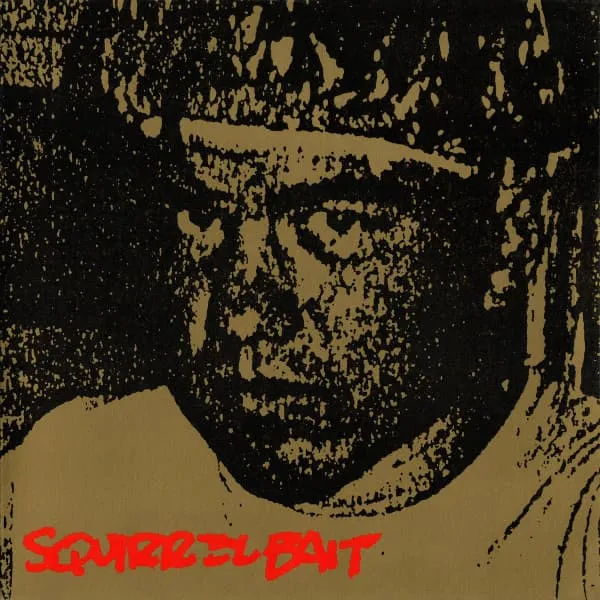 SQUIRREL BAIT / スクワール・バイト / KID DYNAMITE
