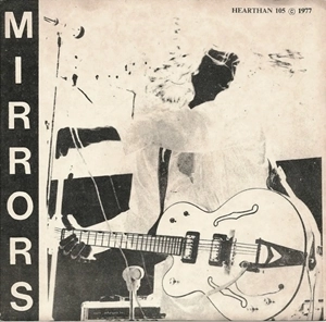 MIRRORS (CLEVELAND PROTO PUNK) / SHIRLEY