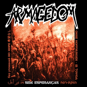 ARMAGEDOM / SEM ESPERANCAS