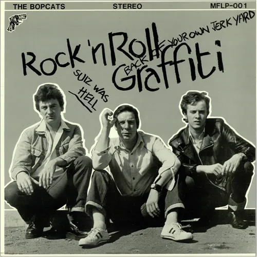 BOP CATS / ボップキャッツ / ROCK'N'ROLL GRAFFITI