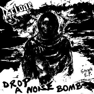 D-CLONE / DROP A NOISE BOMB