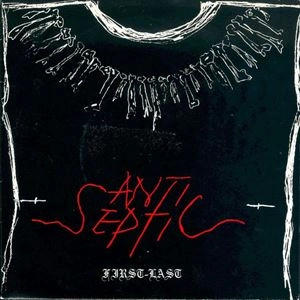 ANTISEPTIC / FIRST-LAST