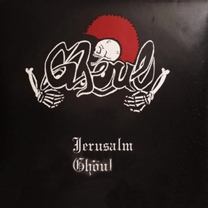 GHOUL / グール / JERUSALM