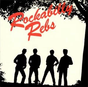 ROCKABILLY REBS / ロカビリーレブス / ROCKABILLY REBS