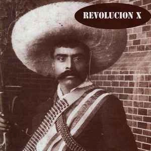REVOLUCION X / DECLARACION DE GUERR
