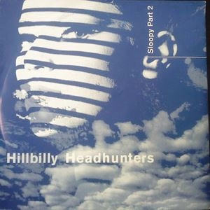 HILLBILLY HEADHUNTERS / ヒルビリー・ヘッドハンターズ / SLOOPY PART 2