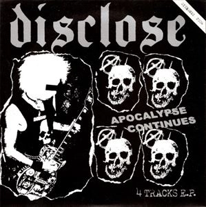 DISCLOSE / APOCALYPSE CONTINUES
