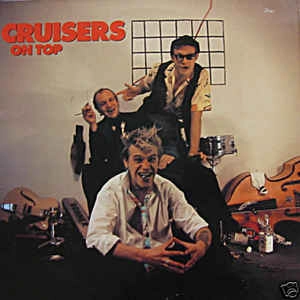 CRUISERS / クルーザーズ / ON TOP