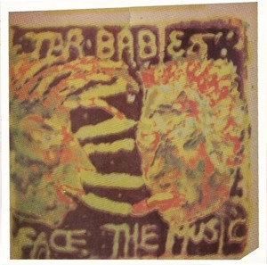TAR BABIES / タールベイビーズ / FACE THE MUSIC