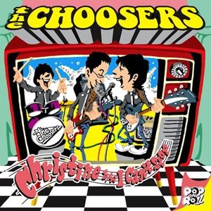 CHOOSERS / クリスティン