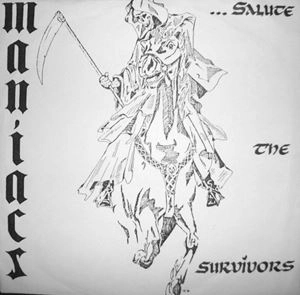MANIACS (PUNK from GERMANY) / SALUTE THE SURVIVORS