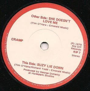 CRAMP / SUZY LIE DOWN / SHE DOESN'T LOVE ME