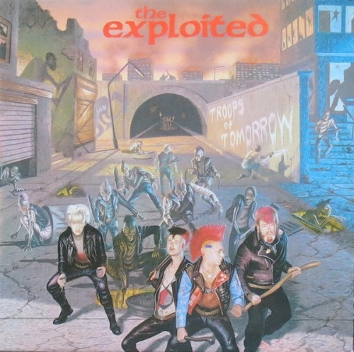 EXPLOITED / TROOPS OF TOMORROW