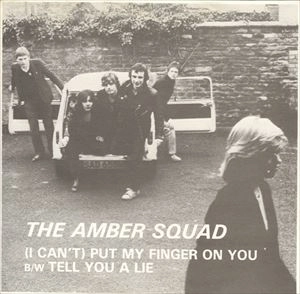 AMBER SQUAD / アンバー・スクアッド / (I CAN'T) PUT MY FINGER ON YOU