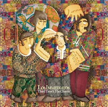 LOS IMMEDIATOS / THIRD TIME'S THE CHA