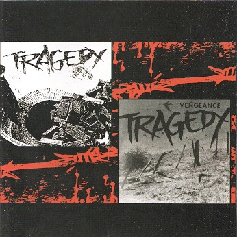 TRAGEDY / トラジディー / TRAGEDY