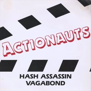 ACTIONAUTS / HASH ASSASSIN