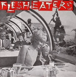 FLESH EATERS / フレッシュイーターズ / DISINTEGRATION NATION