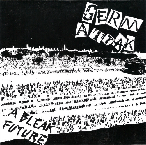GERM ATTAK / ジャームアタック / BLEAK FUTURE