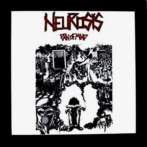 NEUROSIS / ニューロシス / PAIN OF MIND