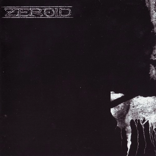 ZEROID / 2001/2002