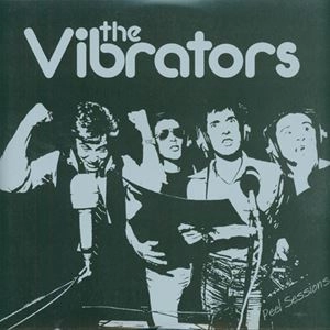VIBRATORS / バイブレーターズ / PEEL SESSIONS