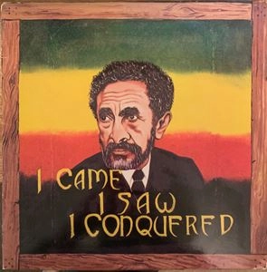 REVOLUTIONARIES / レヴォリューショナリーズ / I CAME, I SAW, I CONQUERED
