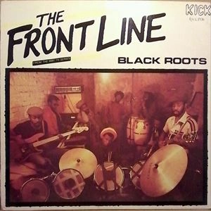 BLACK ROOTS / ブラツク・ルーツ / FRONTLINE