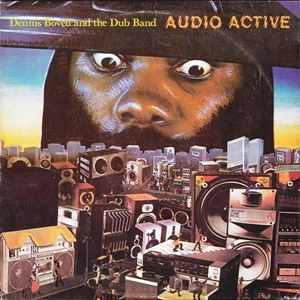 DENNIS BOVELL / デニス・ボヴェル / AUDIO ACTIVE