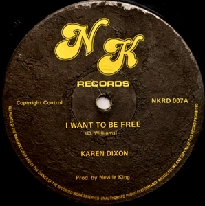 KAREN DIXON / I WANT TO BE FREE