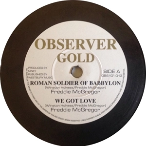 FREDDIE MCGREGOR / フレディー・マクレガー / ROMAN SOLDIER OF BABYLON