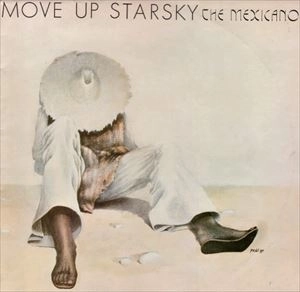 MEXICANO / MOVE UP STARSKY