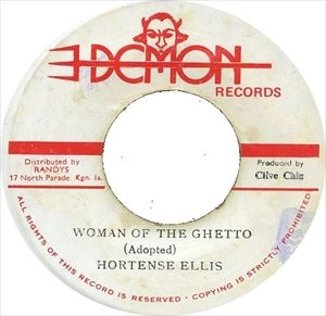 HORTENSE ELLIS / WOMAN OF THE GHETTO