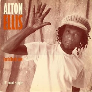 ALTON ELLIS / アルトン・エリス / EARTH NEEDS LOVE