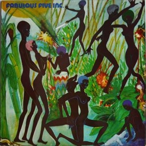FABULOUS FIVE INC. / FABULOUS FIVE INC.