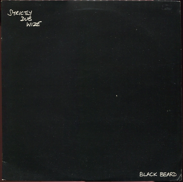 BLACK BEARD / STRICTLY DUB WIZE