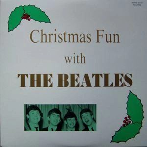 BEATLES / ビートルズ / クリスマス･ファン･ウィズ･ザ･ビートルズ