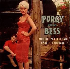 MONICA ZETTERLUND / モニカ・ゼタールンド / PORGY AND BESS
