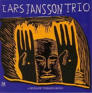 LARS JANSSON / ラーシュ・ヤンソン / WINDOW TOWARDS BEING
