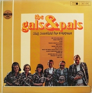 GALS & PALS / ギャルズ&パルズ / SING SOMETHING FOR EVERYONE