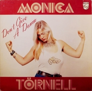MONICA TORNELL / モニカ・トーネル / DON'T GIVE A DAMN