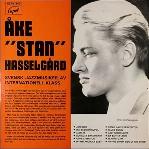 AKE STAN HASSELGARD / SVENSK JAZZMUSIKER AV INTERNATIONELL KLASS
